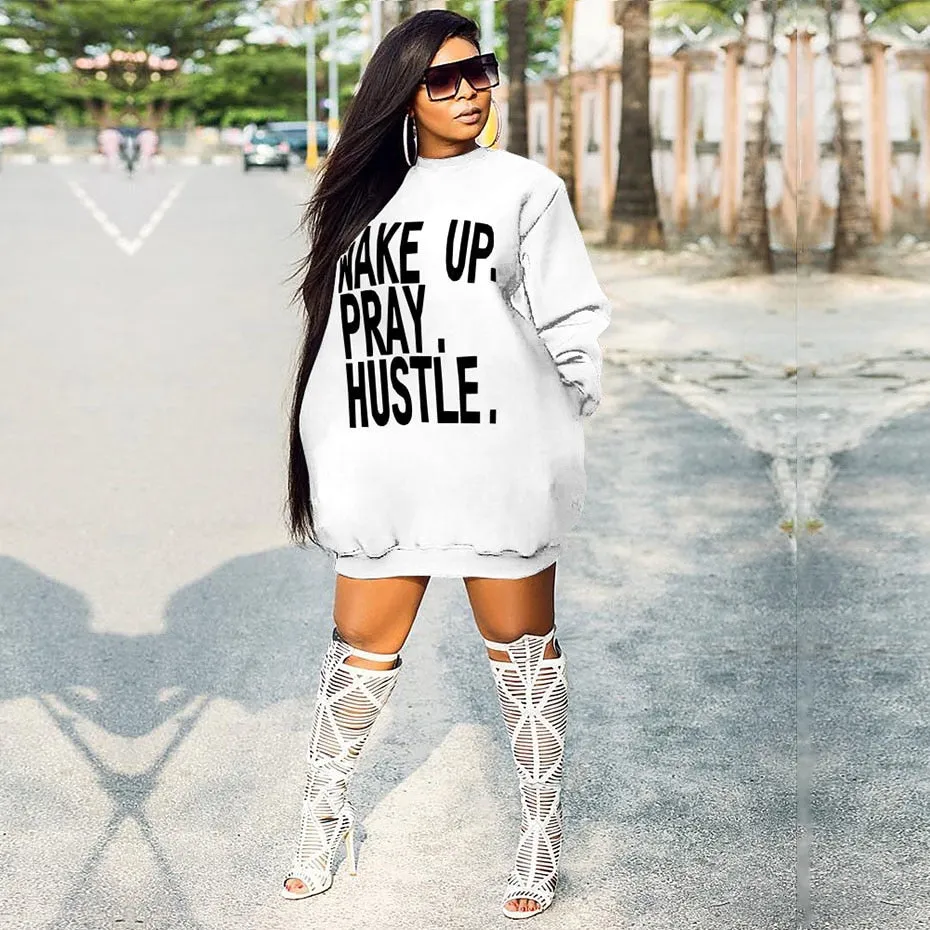 "Wake Up, Pray, Hustle." Sweatshirt Dress - 3 Color Options