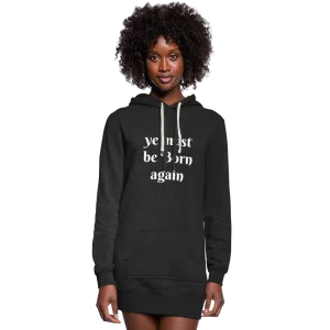 Ye must be Born Again Women's Hoodie Dress
